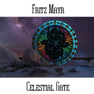 Fritz Mayr / Celestial Gate