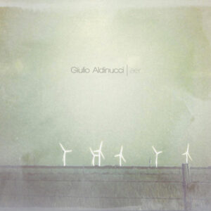 Giulio Aldinucci / Aer (Rare)